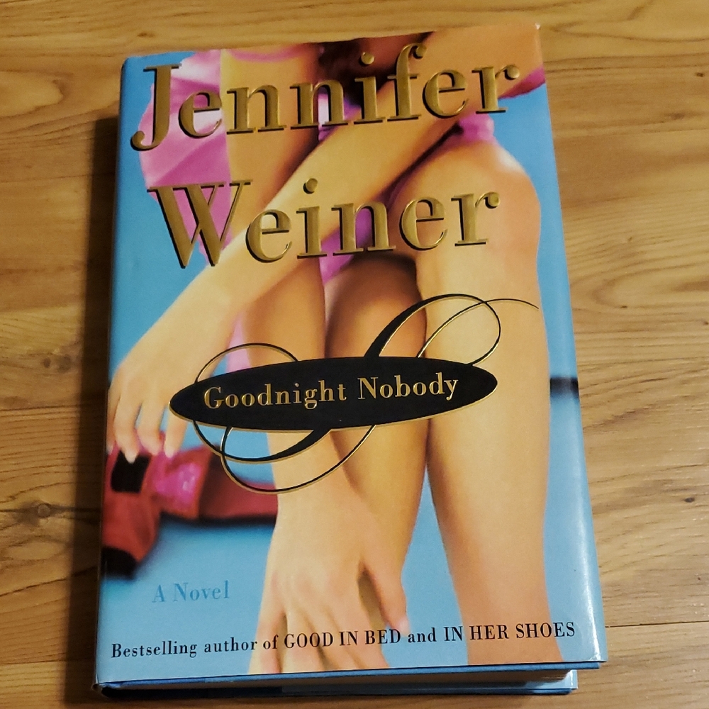 🎈Goodnight Nobody by Jennifer Weiner Hardcover🎈